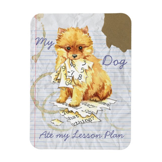 My Pomeranian Ate My Lesson Plan Magnet (Vertical)