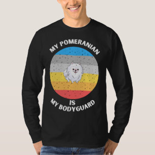 My Pomeranian Is My Bodyguard T-Shirt