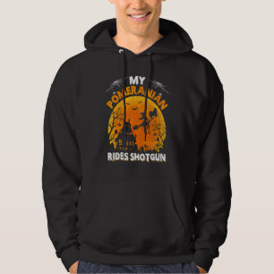 My Pomeranian Ride Shotgun   Pomeranian Dog Hallow Hoodie