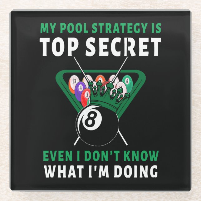 My Pool Strategy Is Even Glass Coaster (Front)