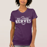 My Poor Nerves Team Mrs. Bennet Pride & Prejudice