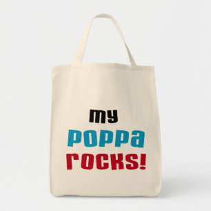 My Poppa Rocks Tshirts and Gifts Tote Bag