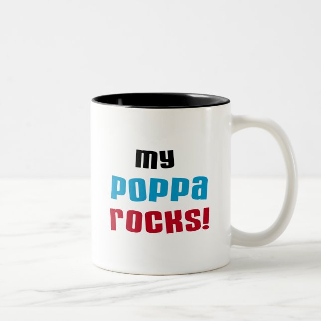 My Poppa Rocks Tshirts and Gifts Two-Tone Coffee Mug (Right)