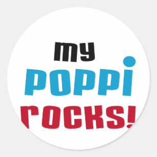 My Poppi Rocks T-shirts and Gifts Classic Round Sticker