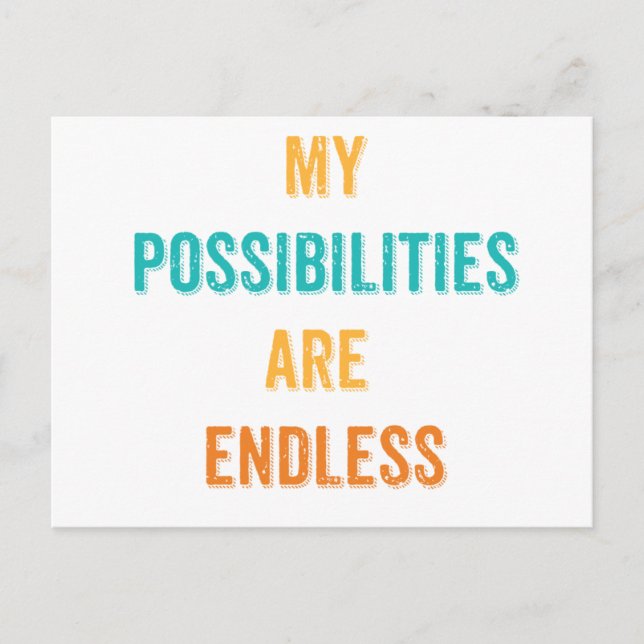 My Possibilities are endless Affirmation Postcard (Front)