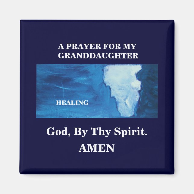 MY PRAYER FOR MY GRANDDAUGHTER MAGNET (Front)