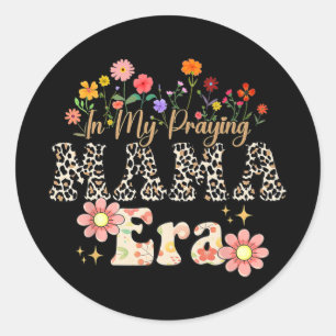 My Praying Mama Era Religious Mum Christian Mother Classic Round Sticker