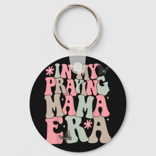 My Praying Mama Era Religious Mum Christian Mother Key Ring