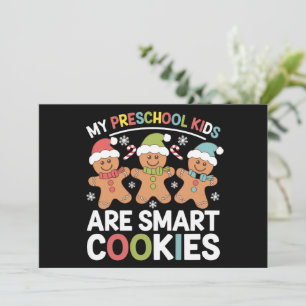 My Preschool Kids Are Smart Cookies Teacher Xmas Holiday Card