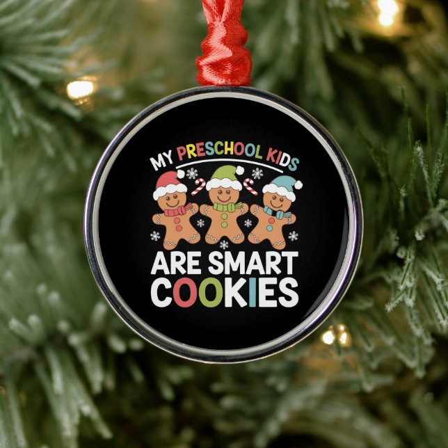 My Preschool Kids Are Smart Cookies Teacher Xmas Metal Tree Decoration (Tree)
