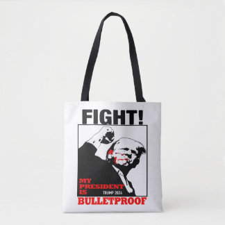My President is bulletproof Trump Tote Bag