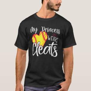 My Princess Wears Cleats Softball  For Mum Dad Bas T-Shirt