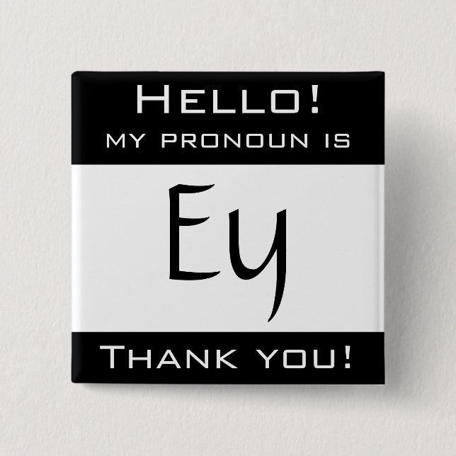 My pronoun is EY 15 Cm Square Badge (Front)