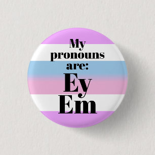 My pronouns are: Ey Em - bigender flag 3 Cm Round Badge