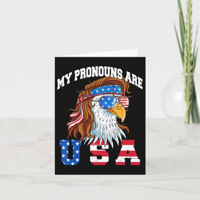 My Pronouns Are Usa Eagle American Funny 4th Of Ju Card (Front)