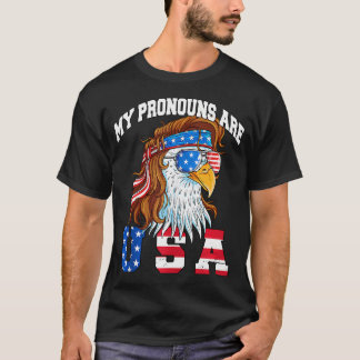 My Pronouns Are Usa Eagle American Funny 4Th Of T-Shirt