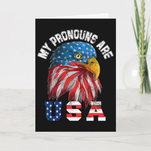My Pronouns Are Usa Funny Eagl 4th Of July America Card