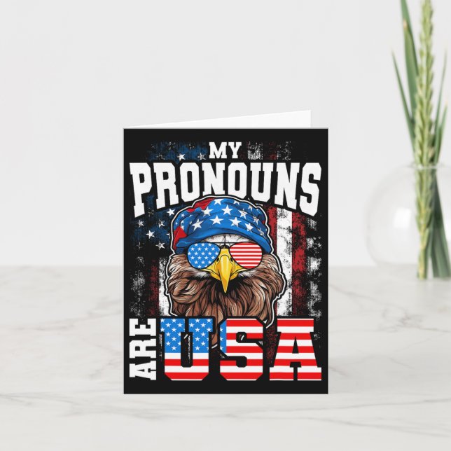 My Pronouns Are Usa Patriotic Eagle Funny 4th Of J Card (Front)