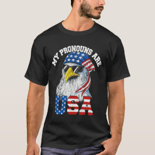 My Pronouns Are Usa Patriotic Eagle Funny 4th Of J T-Shirt