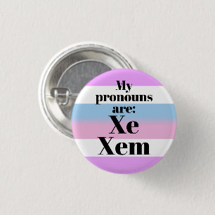 My pronouns are: Xe Xem - bigender flag 3 Cm Round Badge