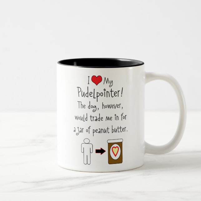 My Pudelpointer Loves Peanut Butter Two-Tone Coffee Mug (Right)