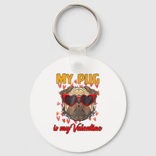 My Pug In My Valentine Cute Valentineu2019s Day Pe Key Ring