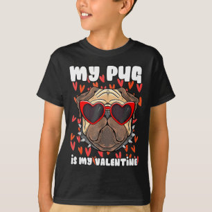 My Pug In My Valentine Cute Valentineu2019s Day Pe T-Shirt