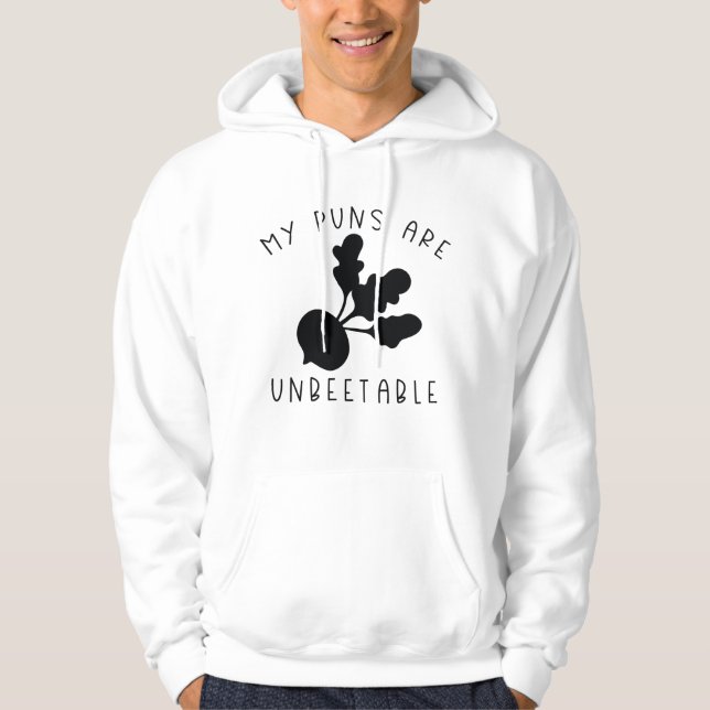My Puns Are Unbeetable Hoodie (Front)