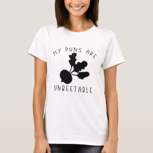 My Puns Are Unbeetable T-Shirt