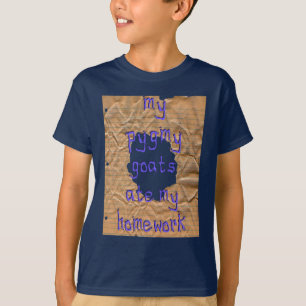 My Pygmy Goats Ate My Homework T-Shirt