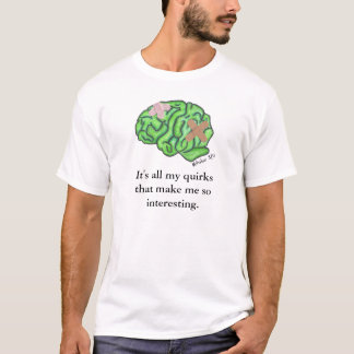 "My quirks" t-shirt