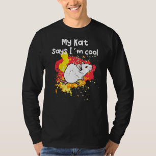 My Rat Says I´m Cool T-Shirt
