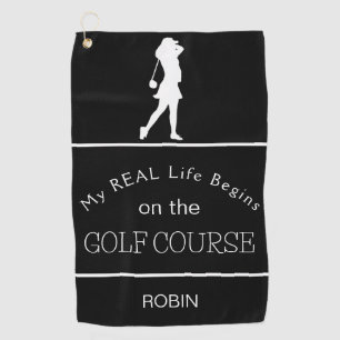My Real Life Begins on the Golf Course Towel