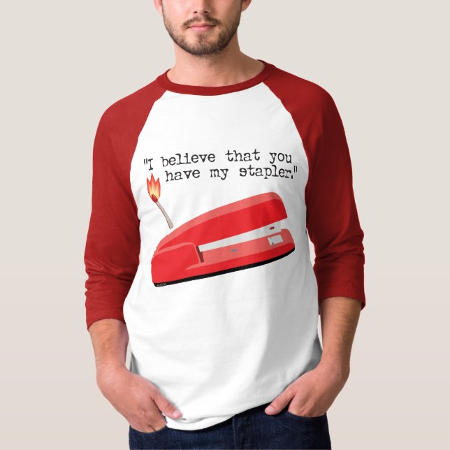 My Red Stapler T-Shirt (Front)