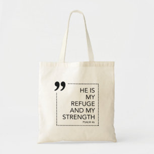 My Refuge and Strength Mere Christianity Quotes Tote Bag
