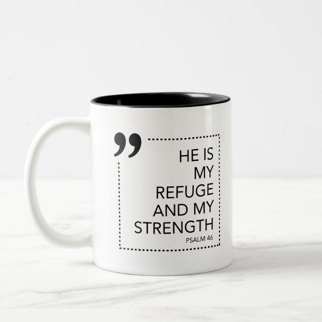 My Refuge and Strength Scripture Promises Scriptur Two-Tone Coffee Mug (Left)