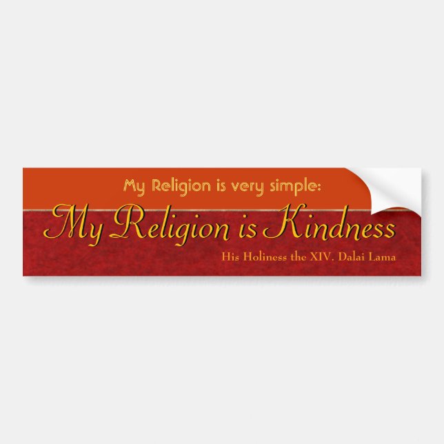 My Religion is Kindness Bumper Sticker (Front)