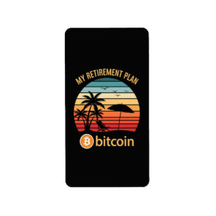 My Retirement Plan Bitcoin Beach Sunset Label