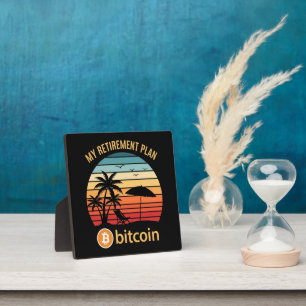 My Retirement Plan Bitcoin Beach Sunset Plaque