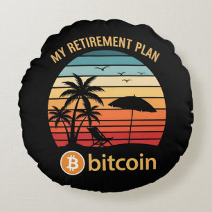My Retirement Plan Bitcoin Beach Sunset Round Cushion