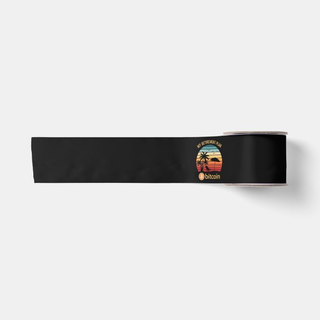 My Retirement Plan Bitcoin Beach Sunset Satin Ribbon (Front)