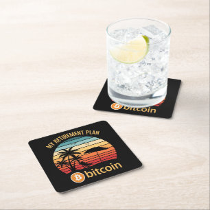 My Retirement Plan Bitcoin Beach Sunset Square Paper Coaster