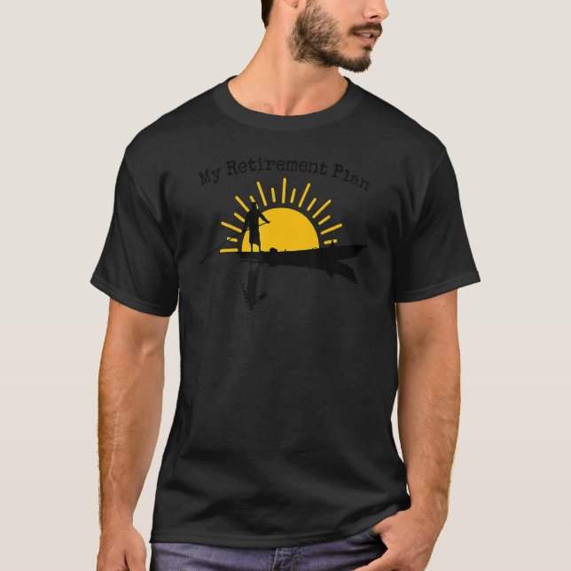 My Retirement Plan Boating Sunset Lake Reflection  T-Shirt (Front)