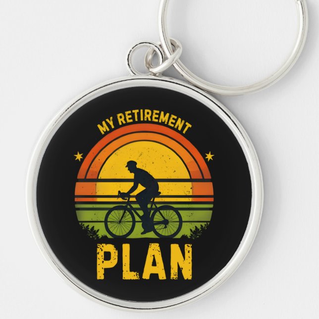 My Retirement Plan Cycling Enthusiast Key Ring (Front)