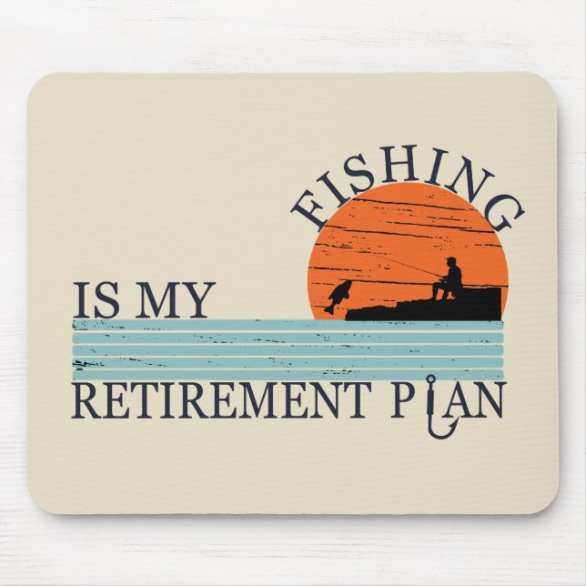 my retirement plan fishing vintage mouse pad (Front)