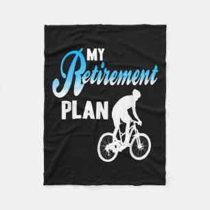 My Retirement Plan Funny Cycling Humor Active Life Fleece Blanket