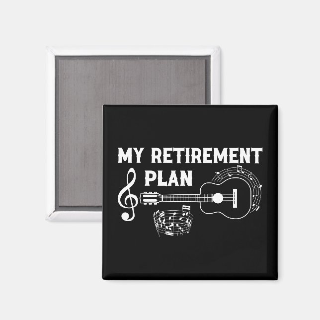 My Retirement Plan Guitar Funny Musicians Magnet (Front/Back)
