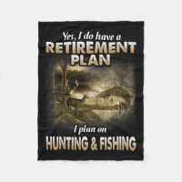 My Retirement Plan Hunting Fishing Hunters Grandpa