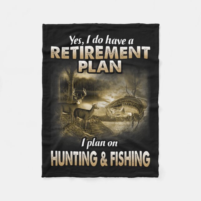 My Retirement Plan Hunting Fishing Hunters Grandpa Fleece Blanket (Front)