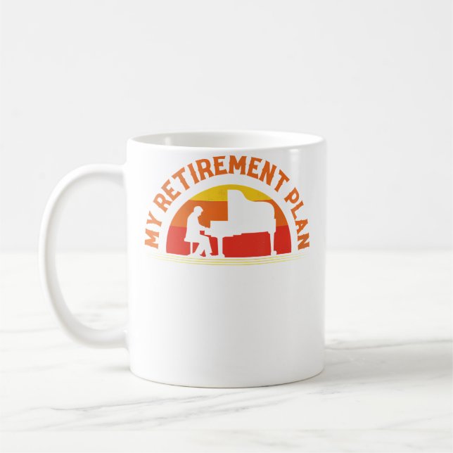 My Retirement Plan Pianist Piano Coffee Mug (Left)